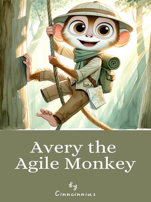 cover image of Avery the Agile Monkey